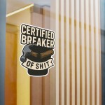 Breaker of Shit Vinyl Decal - Image 10